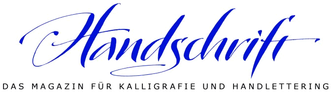 HANDSCHRIFT – Das Magazin für Kalligrafie und Handlettering
